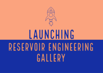 Launching Reservoir Engineering Gallery