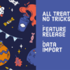 Data Import feature release
